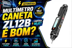 Multímetro Caneta ZL12B é bom? Vale a pena esse modelo automático?